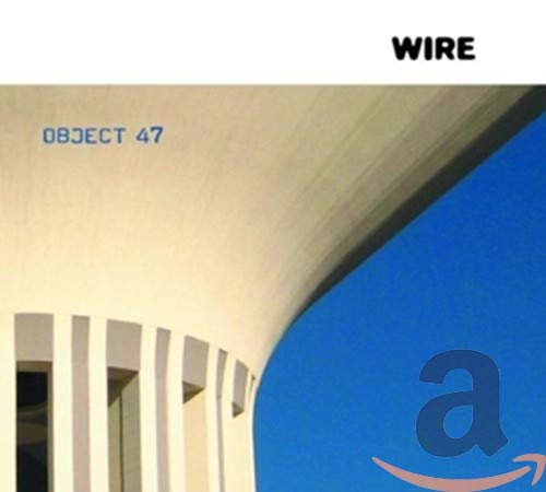 WIRE - OBJECT 47