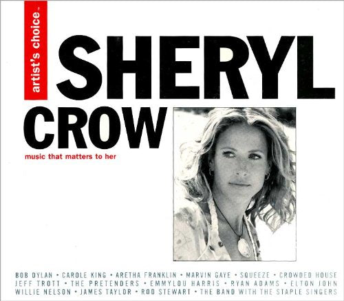 VARIOUS - ARTIST'S CHOICE: SHERYL CROW