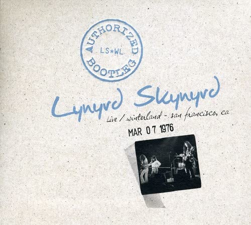 LYNYRD SKYNYRD - LIVE 1976: WINTERLAND SAN FRANCISCO