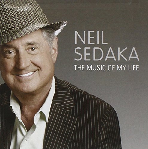 SEDAKA, NEIL - MUSIC OF MY LIFE