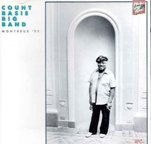 BASIE, COUNT BIG BAND - MONTREUX '77