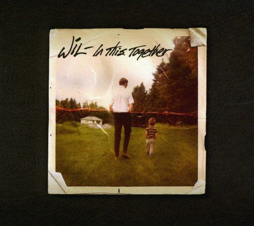 WIL - IN THIS TOGETHER