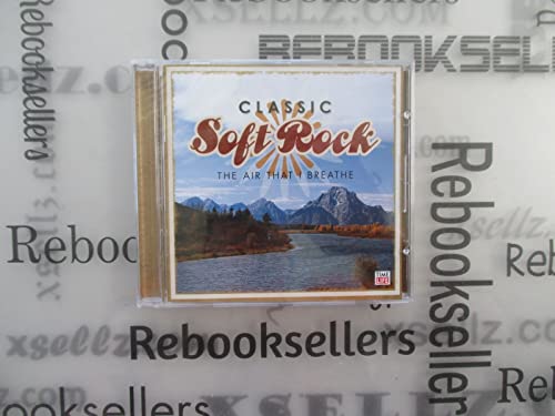 VARIOUS - TIME LIFE: CLASSIC SOFT ROCK: THE AIR TH