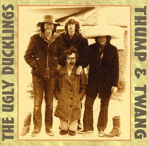 UGLY DUCKLINGS - THUMP & TWANG