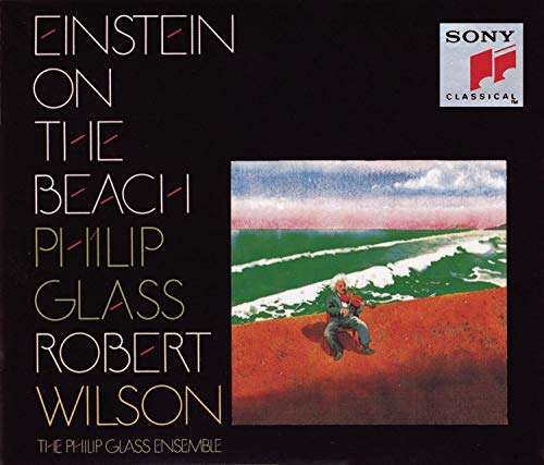 GLASS, PHILIP - EINSTEIN ON THE BEACH