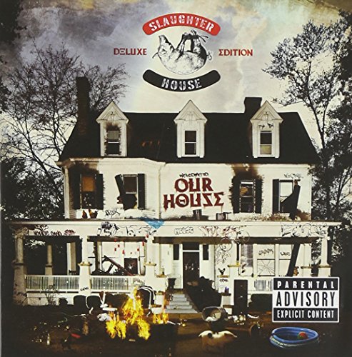 SLAUGHTERHOUSE (HIP-HOP) - WELCOME TO OUR HOUSE
