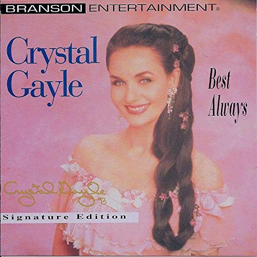 GAYLE, CRYSTAL - BEST ALWAYS