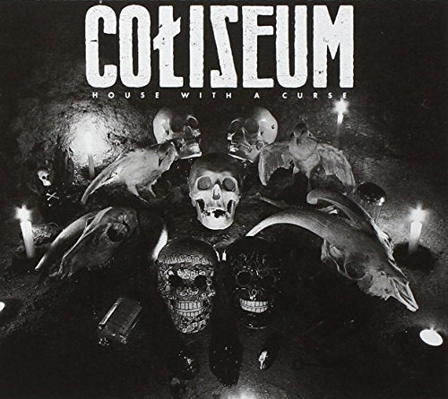 COLISEUM - HOUSE WITH A CURSE