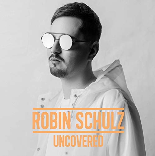 SCHULZ, ROBIN - UNCOVERED
