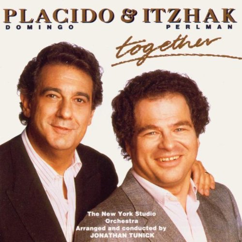 DOMINGO, PLACIDO & ITZHAK PERLMAN - TOGETHER