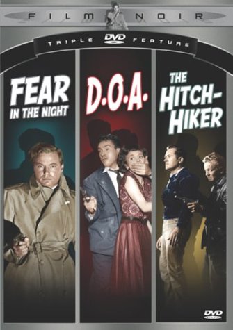 FEAR IN THE NIGHT/D.O.A./HITCH-HIKER - DVD-TRIPLE FEATURE