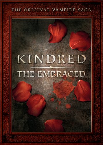 KINDRED: THE EMBRACED - THE COMPLETE SERIES