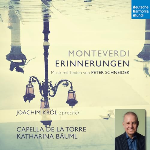 CAPELLA DE LA TORRE & JOACHIM KROL - MONTEVERDI - ERINNERUNGEN (CD)