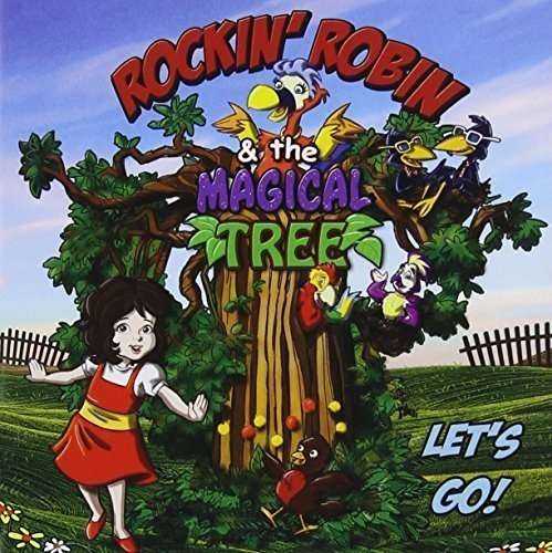 ROCKIN' ROBIN & THE MAGICAL TREE - LET'S GO (CD)