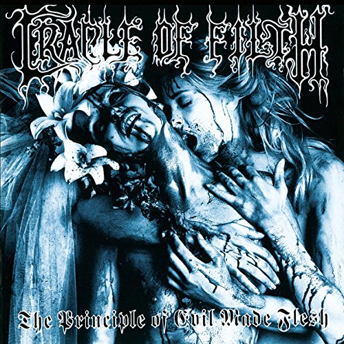 CRADLE OF FILTH - PRINCIPLE OF EVIL MADE FLESH (VINYL)