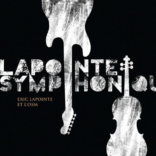LAPOINTE, ERIC - LAPOINTE SYMPHONIQUE (CD)