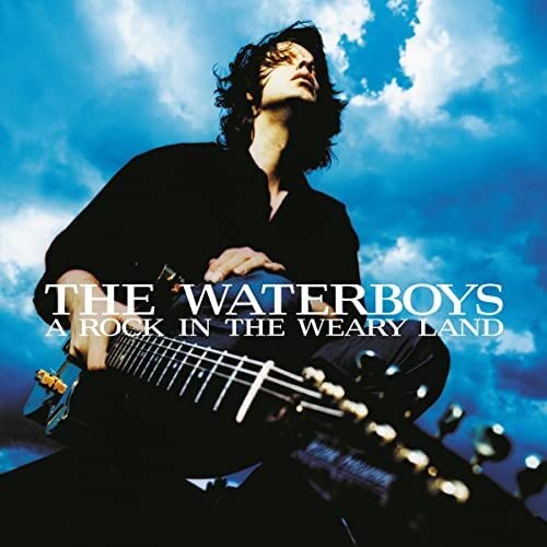THE WATERBOYS - A ROCK IN THE WEARY LAND (EXPANDED EDITION) (CD)