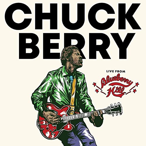CHUCK BERRY - LIVE FROM BLUEBERRY HILL (CD)