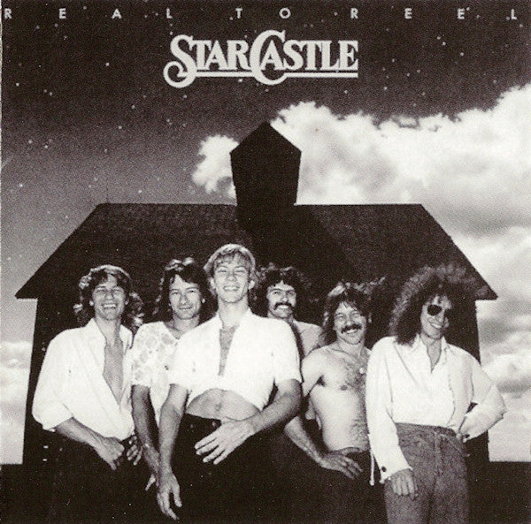 STARCASTLE  - REAL TO REEL (REISSUE)