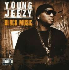 YOUNG JEEZY  - BLOCK MUSIC