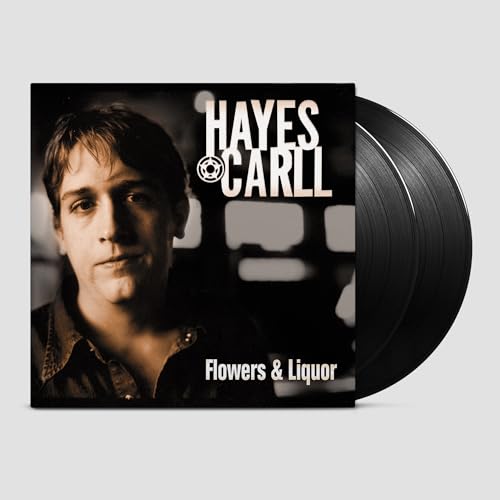 HAYES CARLL - FLOWERS AND LIQUOR (STANDARD BLACK LP)