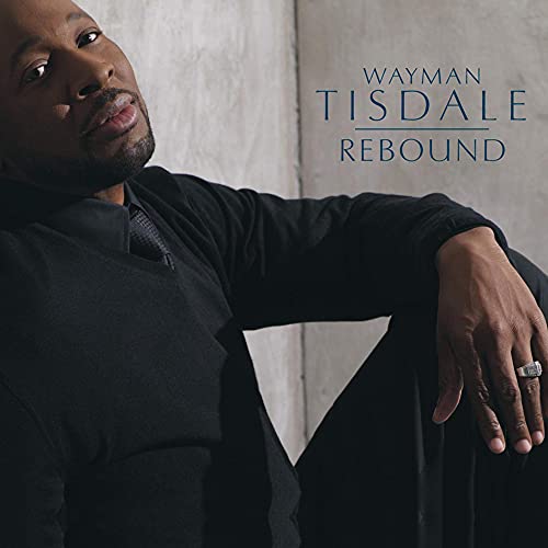 TISDALE, WAYMAN - WAYMAN TISDALE'S REBOUND (CD)