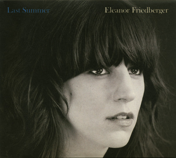 FRIEDBERGER, ELEANOR  - LAST SUMMER