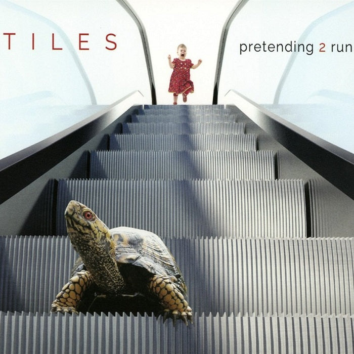 TILES  - PRETENDING 2 RUN