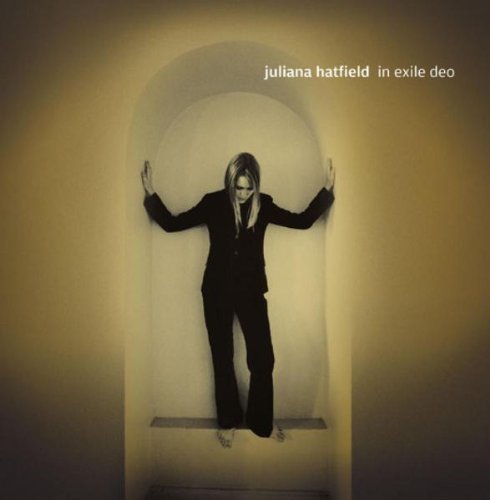 HATFIELD, JULIANA - IN EXILE DEO