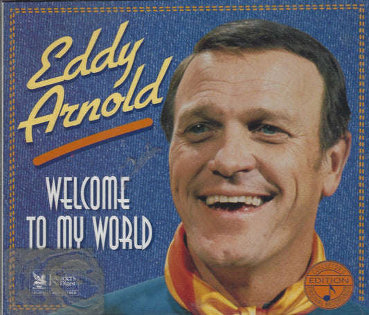 ARNOLD, EDDY  - WELCOME TO MY WORLD