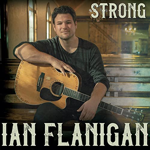 IAN FLANIGAN - STRONG (VINYL)