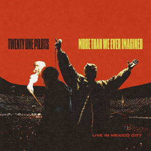 TWENTY ONE PILOTS - MORE THAN WE EVER IMAGINED (LIVE IN MEXICO CITY) (CD)