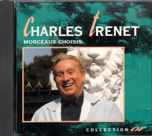 TRENET, CHARLES  - MORCEAUX CHOISIS (EUR.)