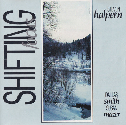 HALPERN, STEVEN  - SHIFTING FOCUS