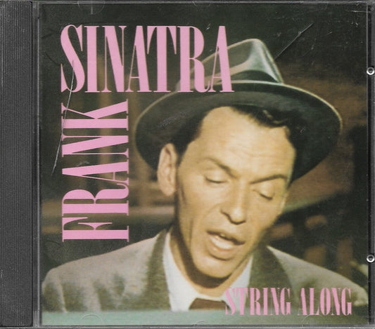 SINATRA, FRANK  - STRING ALONG