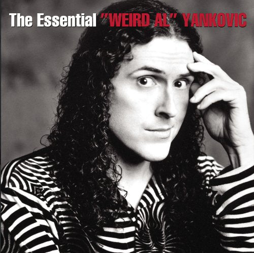 YANKOVIC, "WEIRD AL" - THE ESSENTIAL WEIRD AL YANKOVIC