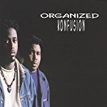 ORGANIZED KONFUSION - ORGANIZED KONFUSION