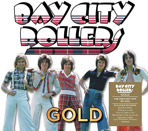 BAY CITY ROLLERS - GOLD