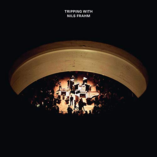 FRAHM,NILS - TRIPPING WITH NILS FRAHM (CD)