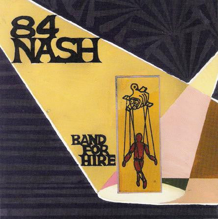 84 NASH  - BAND FOR HIRE