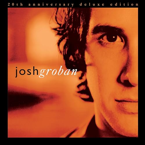 JOSH GROBAN - CLOSER (20TH ANNIVERSARY DELUXE EDITION) (CD)