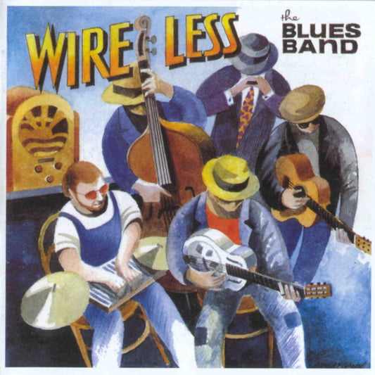 BLUES BAND  - WIRE LESS