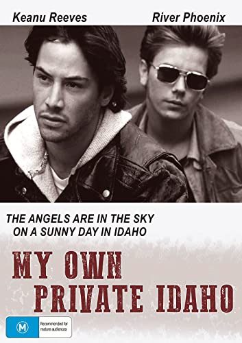MY OWN PRIVATE IDAHO