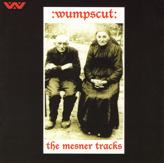 WUMPSCUT  - MESNER TRACKS