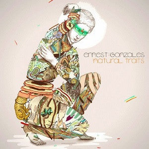 GONZALES, ERNEST - NATURAL TRAITS