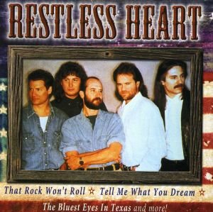 RESTLESS HEART  - ALL AMERICAN COUNTRY