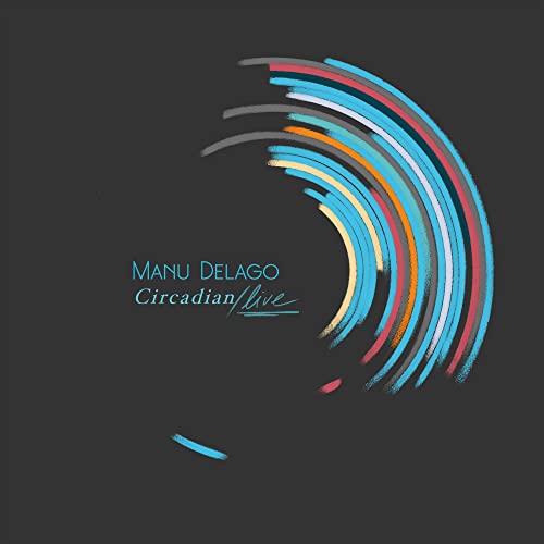 MANU DELAGO - CIRCADIAN LIVE (VINYL)