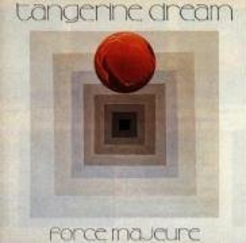 TANGERINE DREAM - FORCE MAJEURE