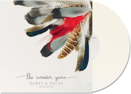 THE WONDER YEARS - BURST & DECAY VOL. 3 - WHITE (VINYL)
