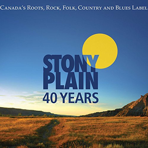 VARIOUS ARTISTS - 40 YEARS OF STONY PLAIN (3CD)